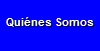 Quines Somos
