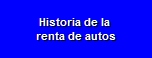 Historia de la renta de autos